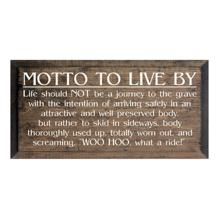 General Motto to Live By Wood Sign Motivational Wall Art Decor