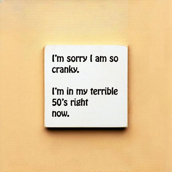 Humorous 50th Birthday Wooden Quote Sign for Home or Office Decor