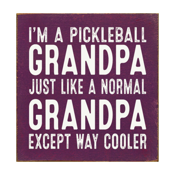 Pickleball Grandpa Wooden Sign Funny Pickleball Wall Decor Gift