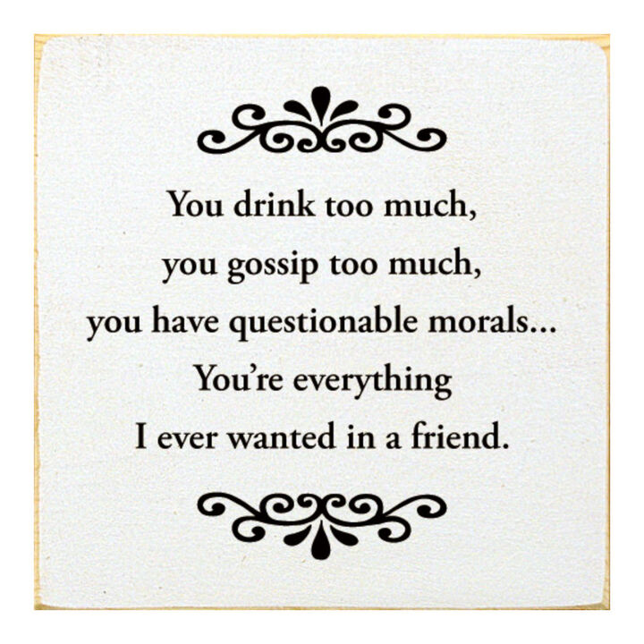 Decorative Best Friend Wooden Sign with Humorous Sentiment