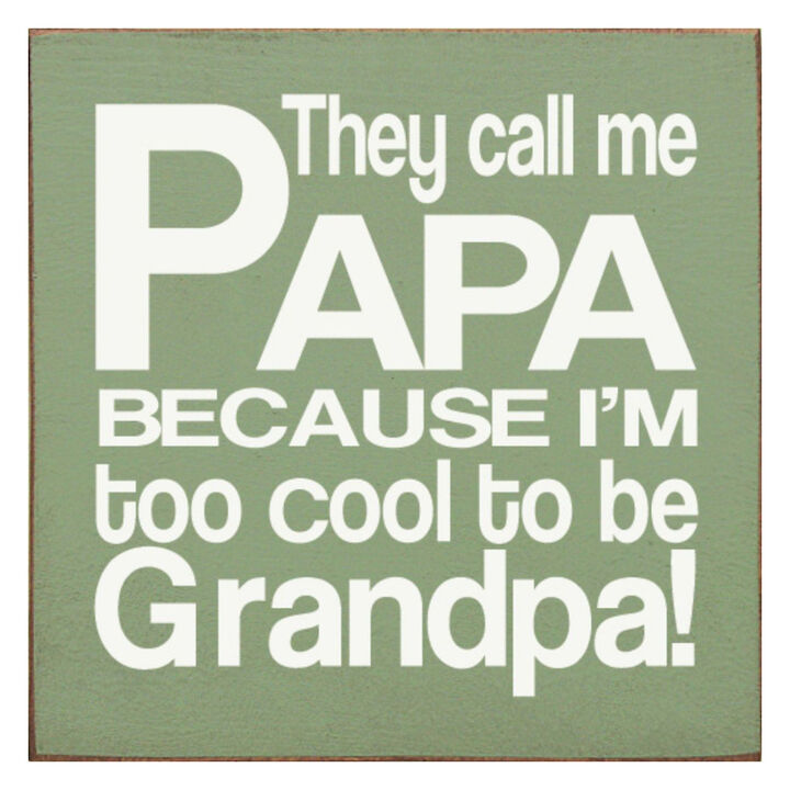 Farmhouse Papa Wall Decor Sign with Humorous Grandpa Quote