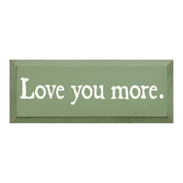 Romantic Love Quote Wood Sign Love You More Wall Decoration