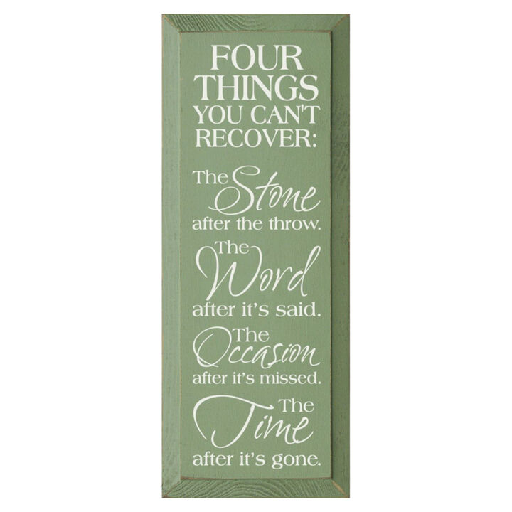 Four Things You Can't Recover Motivational Wood Sign Farmhouse Wall Plaque