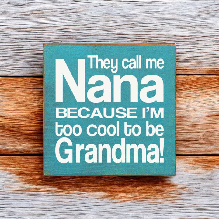 Funny Grandma and Nana Wooden Quote Sign for Wall or Shelf Display