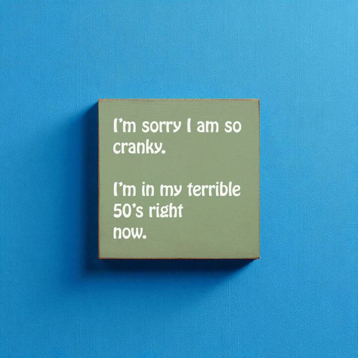 Humorous 50th Birthday Wooden Quote Sign for Home or Office Decor