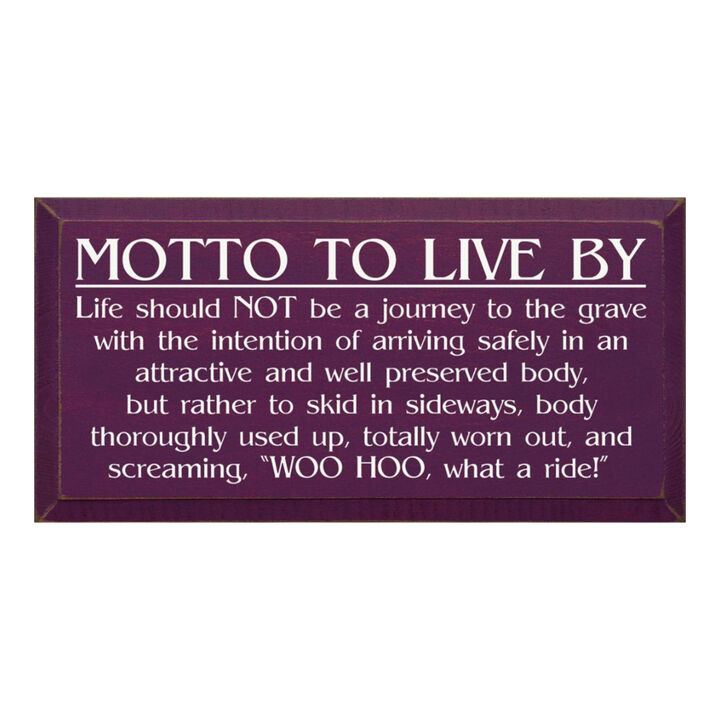 General Motto to Live By Wood Sign Motivational Wall Art Decor