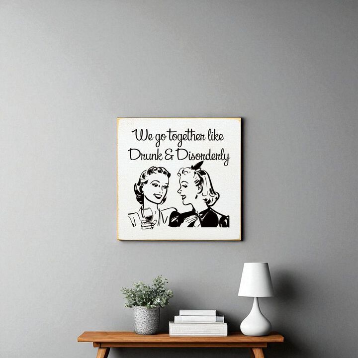 Funny Retro Couple Quote Wood Sign Drunk and Disorderly Wall Art