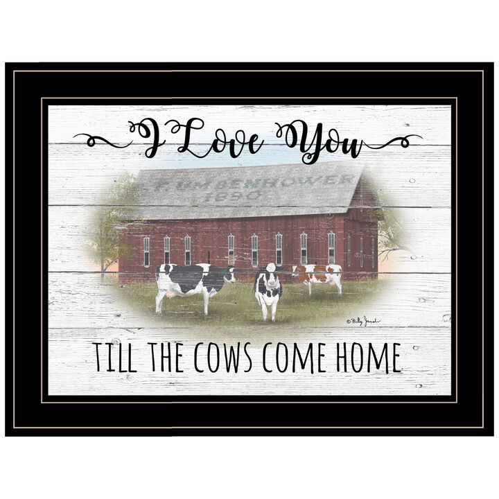 HomeRoots I Love You till the Cows Come Home 2 Black Framed Print Wall Art