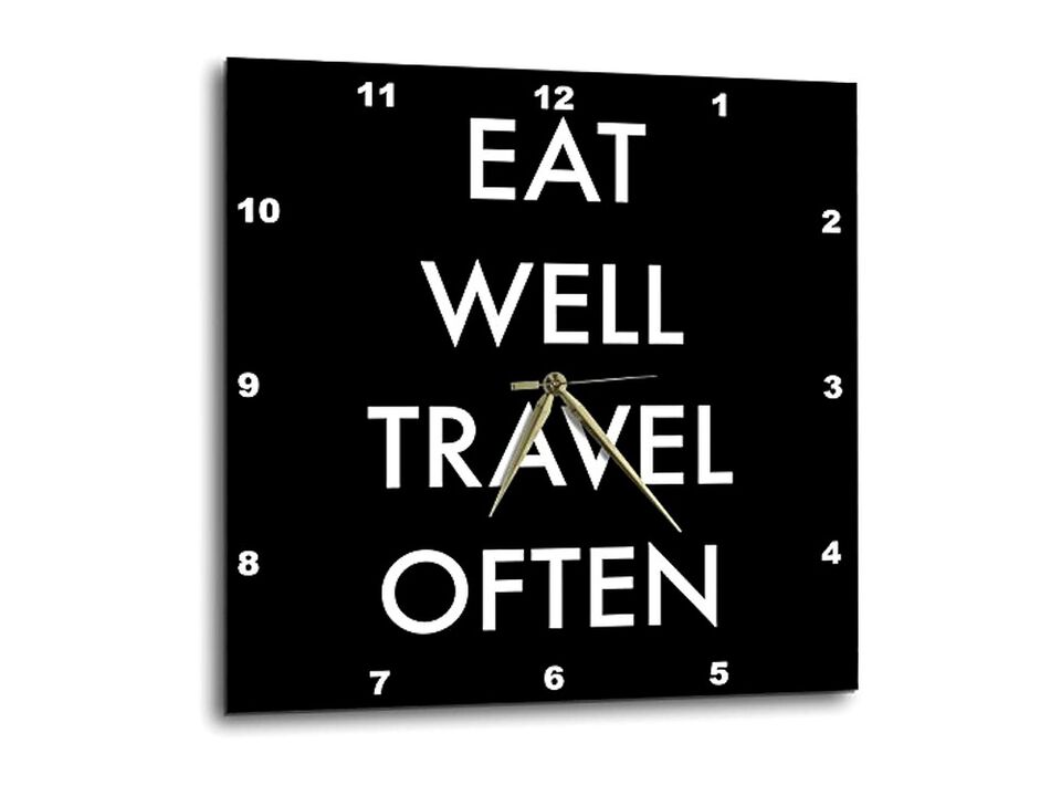 Eat Well Travel Often White Letters Wall Clock 10 Inch Black Home Decor