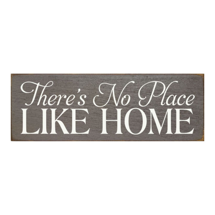 There's No Place Like Home Decorative Home Wall Accent