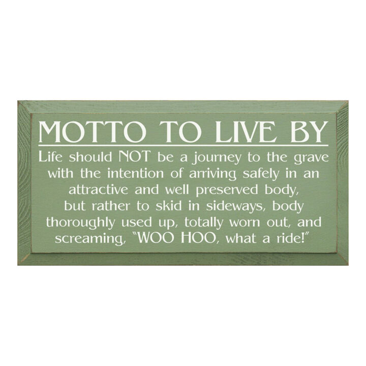 General Motto to Live By Wood Sign Motivational Wall Art Decor