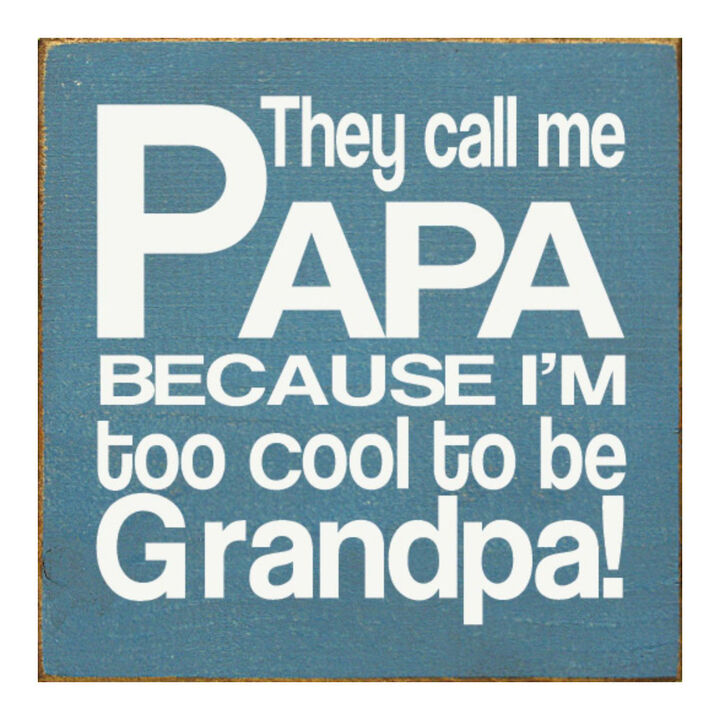 Farmhouse Papa Wall Decor Sign with Humorous Grandpa Quote