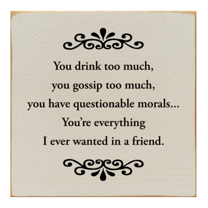 Decorative Best Friend Wooden Sign with Humorous Sentiment