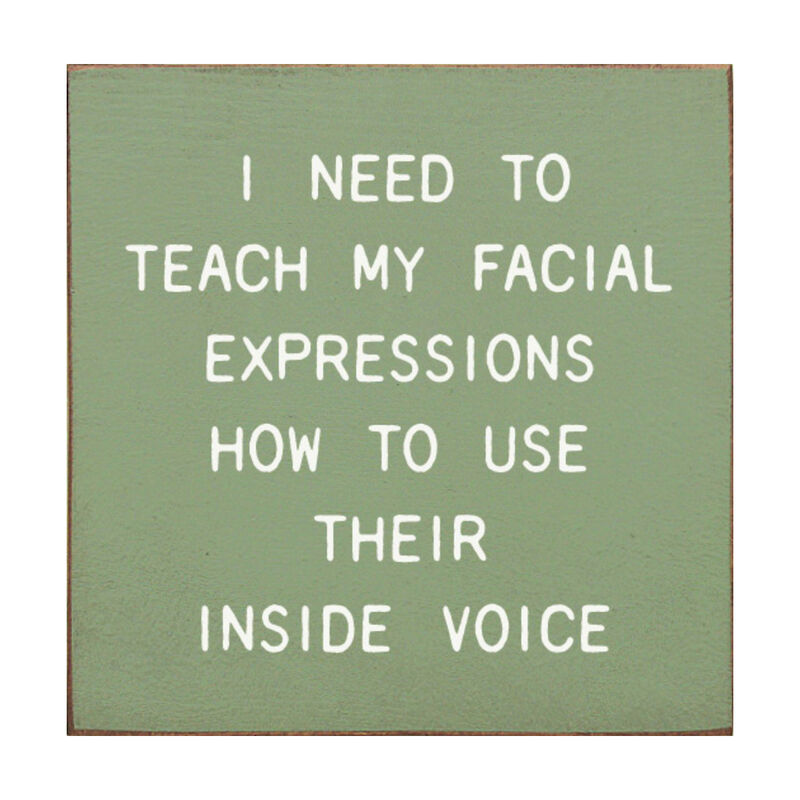 Funny Facial Expressions Wooden Sign Home Office Wall Decor image number 0