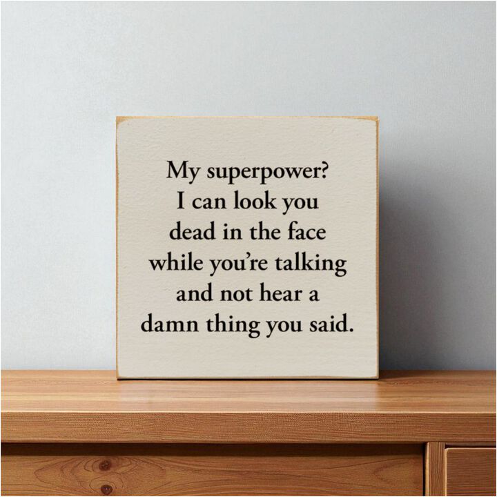 Funny Sarcastic Wooden Sign Wall Decor for Home or Office