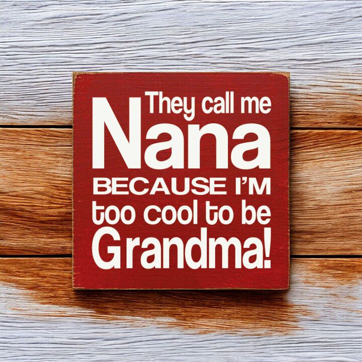 Funny Grandma and Nana Wooden Quote Sign for Wall or Shelf Display