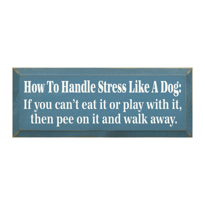 Rustic Dog Quote Wood Sign Funny Pet Saying Wall Decor for Home or Office