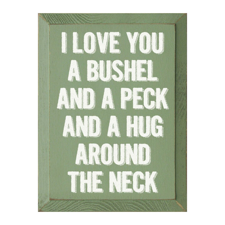 Romantic Wood Sign I Love You a Bushel and a Peck Home Wall Decor