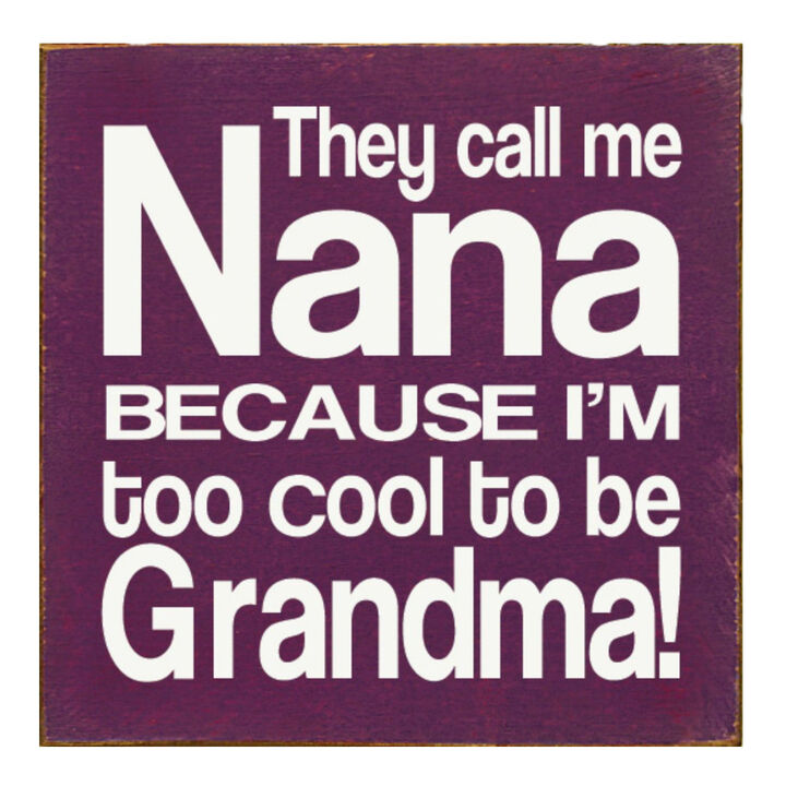 Funny Grandma and Nana Wooden Quote Sign for Wall or Shelf Display