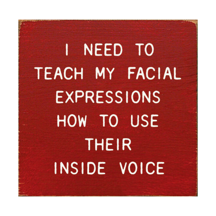 Funny Facial Expressions Wooden Sign Home Office Wall Decor