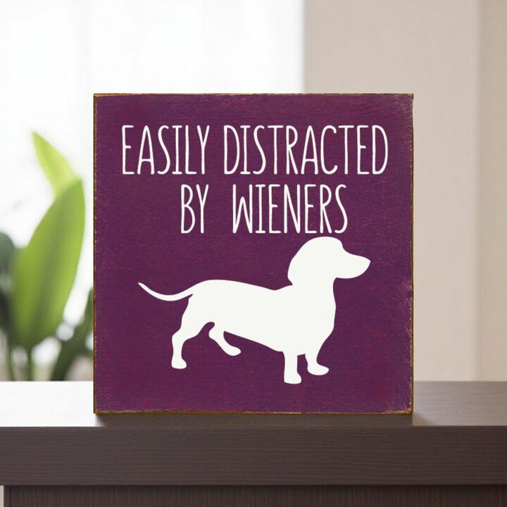 Decorative Wiener Dog Wooden Sign with Funny Pet Lover Saying