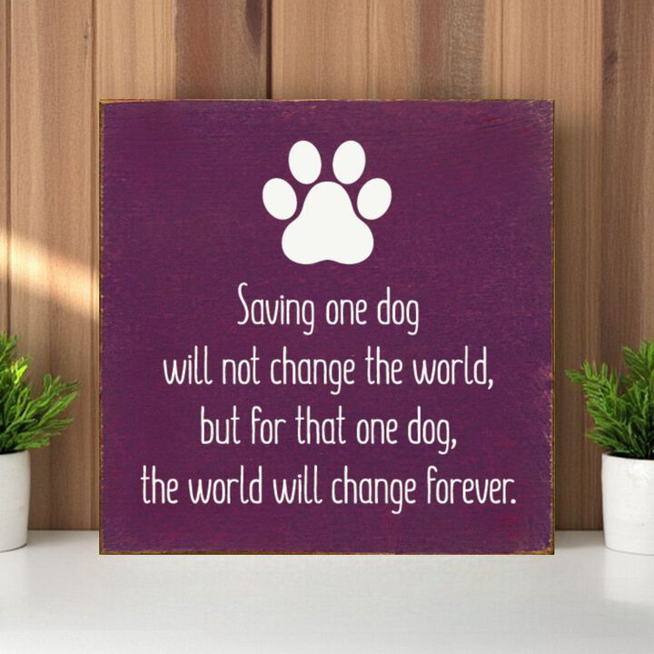 Inspirational Dog Rescue Wall Decor Wooden Sign for Pet Lovers