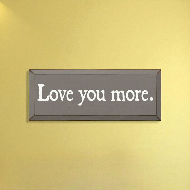 Romantic Love Quote Wood Sign Love You More Wall Decoration