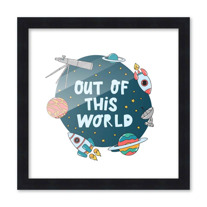 10x10 Framed Nursery Wall Art Out of This World Space Poster In Black Wood Frame For Kid Bedroom or Playroom