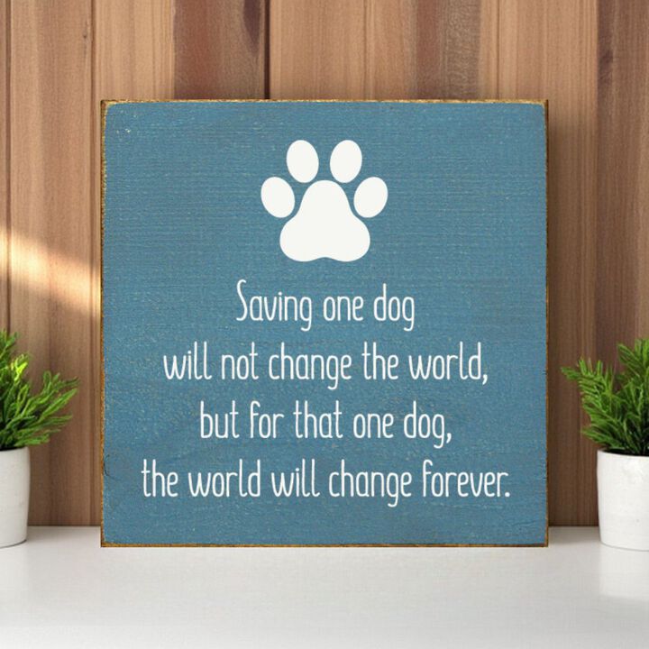 Inspirational Dog Rescue Wall Decor Wooden Sign for Pet Lovers