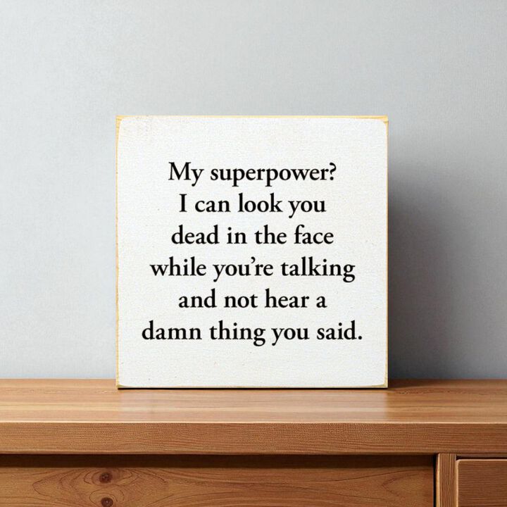 Funny Sarcastic Wooden Sign Wall Decor for Home or Office