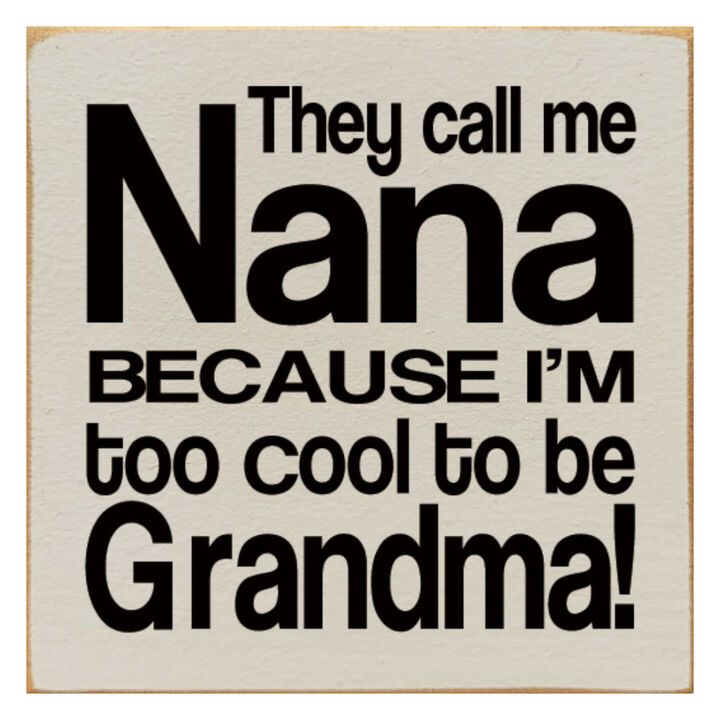 Funny Grandma and Nana Wooden Quote Sign for Wall or Shelf Display