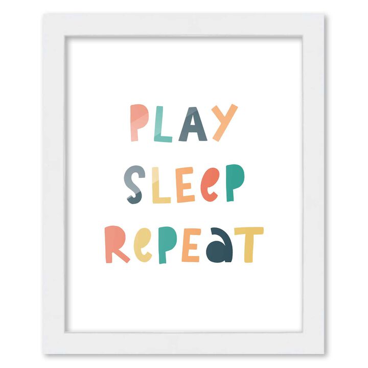 8x10 Framed Nursery Wall Art Colorful Play Sleep Repeat Poster In White Wood Frame For Kid Bedroom or Playroom
