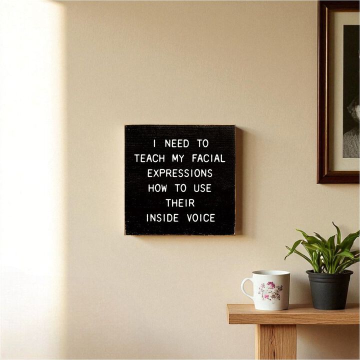 Funny Facial Expressions Wooden Sign Home Office Wall Decor