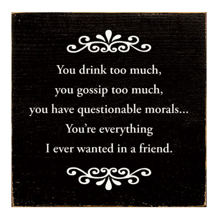 Decorative Best Friend Wooden Sign with Humorous Sentiment