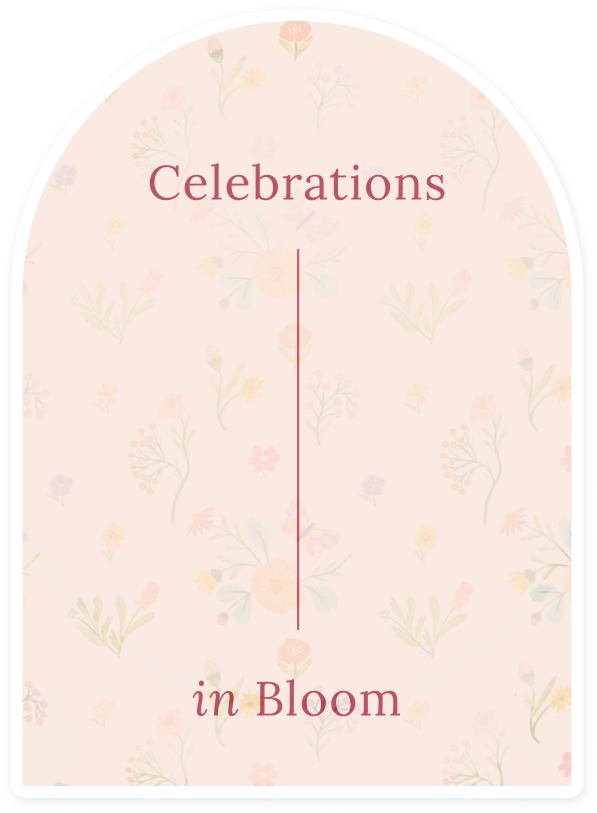 Celebration in Bloom