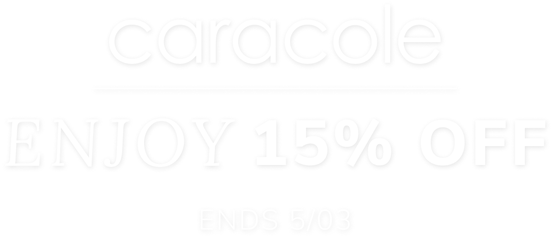 Caracole Enjoy 15% Off Ends 5/03