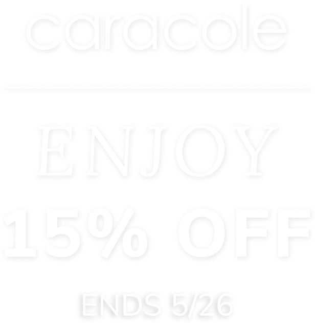 Caracole Enjoy 15% Off Ends 5/26